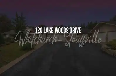 120 Lake Woods Drive Whitchurch-Stouffville Ontario L4A 1P1